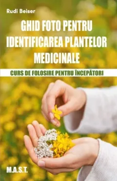 Coperta cărții Ghid foto pentru identificarea plantelor medicinale