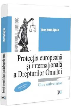 Coperta cărții Protectia europeana si internationala a drepturilor omului Ed.3