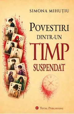 Coperta cărții Povestiri dintr-un timp suspendat