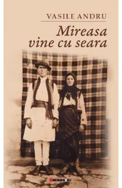 Coperta cărții Mireasa vine cu seara