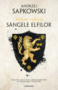 Coperta cărții Sangele elfilor. Seria Witcher Vol.3