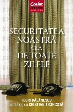 Coperta cărții Securitatea noastră cea de toate zilele