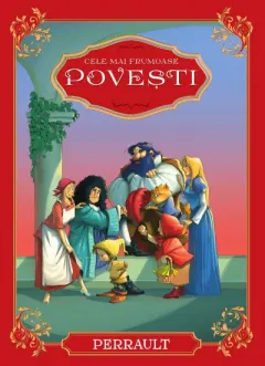 Coperta cărții Cele mai frumoase povești. Ch. Perrault