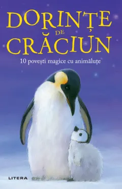 Coperta cărții Dorinte de Craciun. 10 povesti magice cu animalute