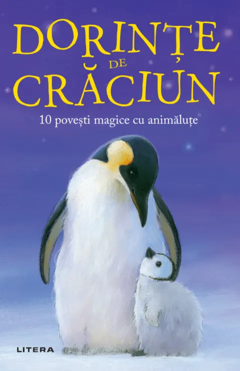 Coperta cărții Dorinte de Craciun. 10 povesti magice cu animalute