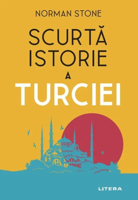 Coperta cărții Scurtă istorie a Turciei