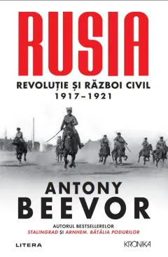 Coperta cărții Rusia. Revolutie si Razboi Civil 1917–1921