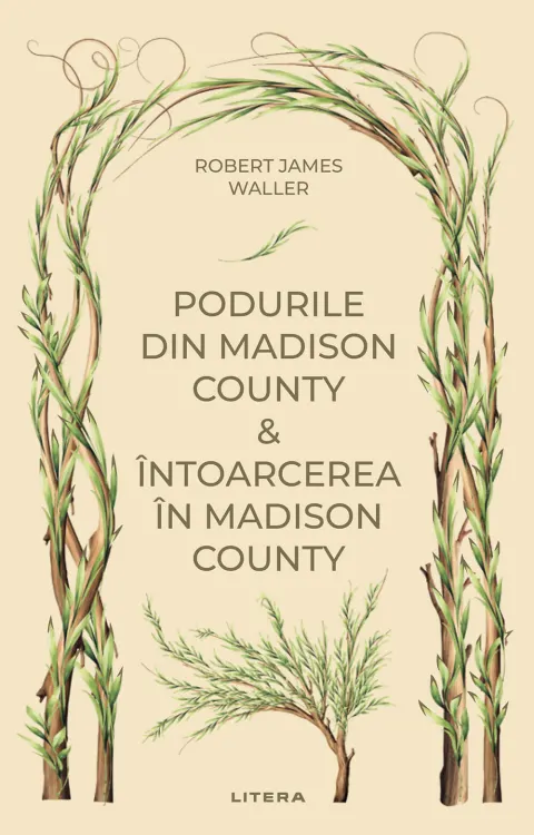 Coperta cărții Podurile din Madison County. Intoarcerea in Madison County (vol. 46)
