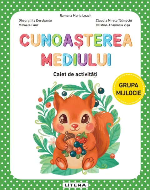 Coperta cărții Cunoasterea mediului. Caiet de activitati. Grupa mijlocie