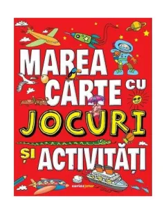 Coperta cărții Marea carte cu jocuri și activități