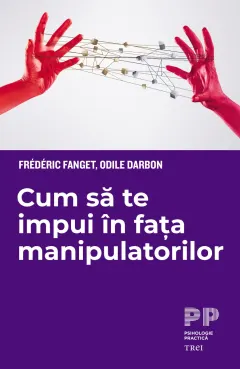 Coperta cărții Cum să te impui în fața manipulatorilor