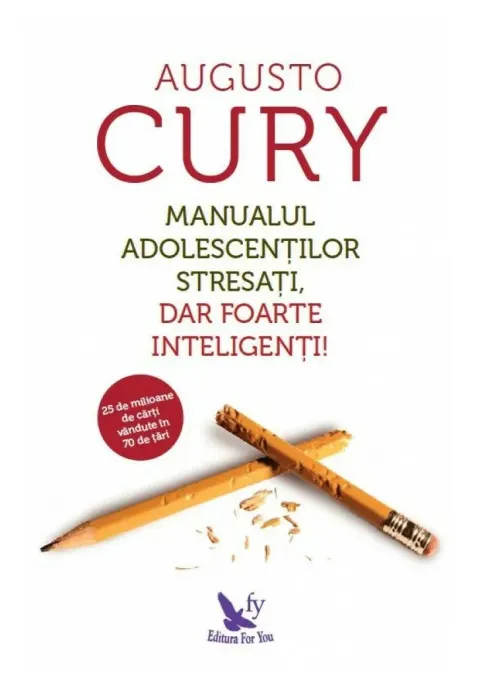 Coperta cărții Manualul Adolescentilor Stresati, dar foarte Inteligenti