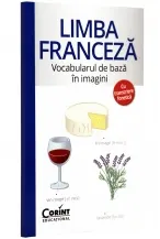Coperta cărții Limba franceza: Vocabularul de baza in imagini