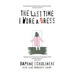 Coperta cărții The last time I wore a dress
