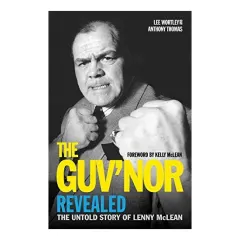 Coperta cărții The Guv'nor Revealed : The Untold Story of Lenny McLean