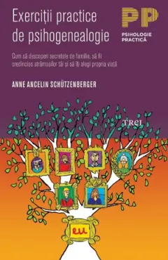Coperta cărții Exercitii practice de psihogenealogie