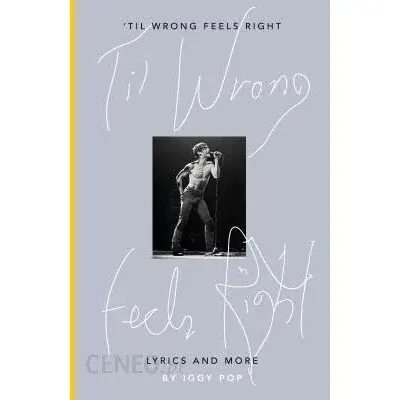 Coperta cărții 'Til Wrong Feels Right