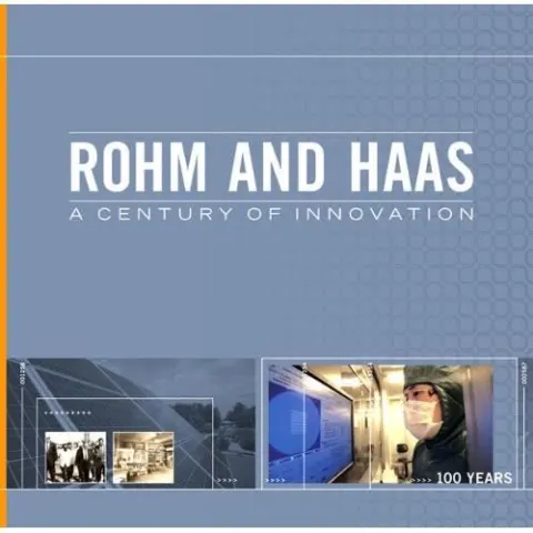Coperta cărții Rohm and Haas: A Century of Innovation