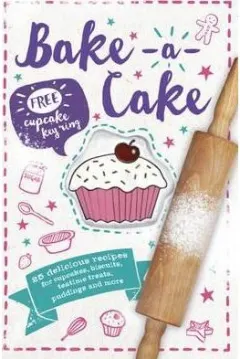 Coperta cărții Bake-a-Cake! (free cupcake key ring)