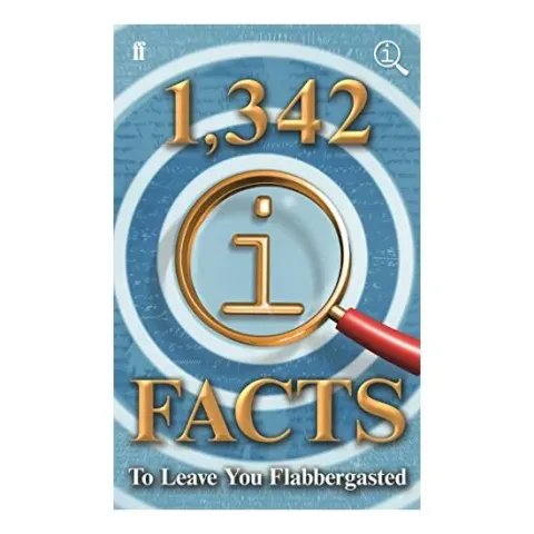 Coperta cărții 1,342 QI Facts to Leave You Flabbergasted, John Lloyd, James Harkin, John Mitchinson