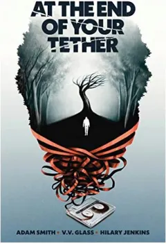 Coperta cărții At the End of Your Tether