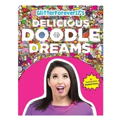 Coperta cărții Glitterforever17's Delicious Doodle Dreams