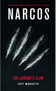 Coperta cărții Narcos: The Jaguar's Claw