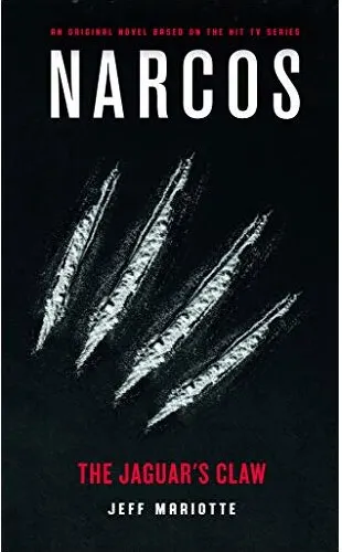 Coperta cărții Narcos: The Jaguar's Claw