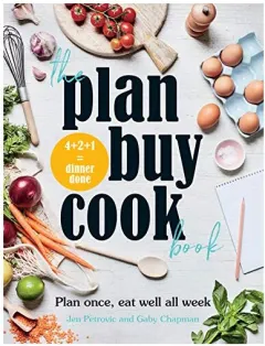 Coperta cărții The Plan Buy Cook Book