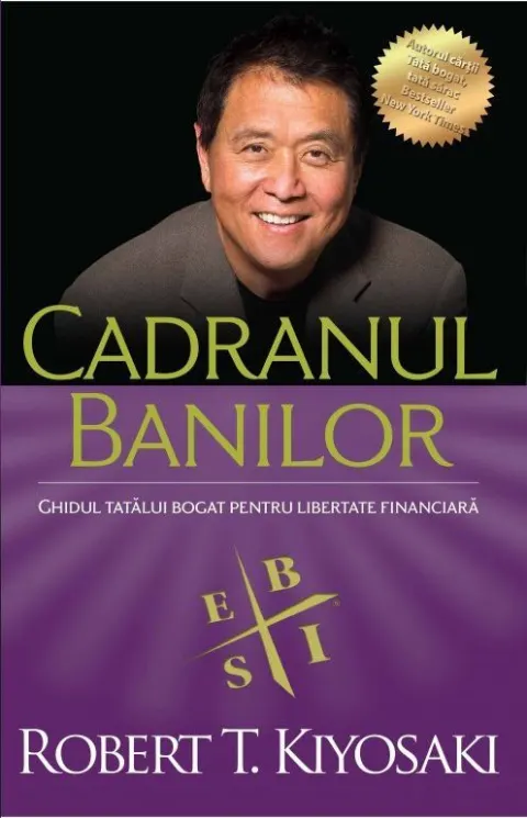 Coperta cărții Cadranul banilor. Ghidul unui tată bogat pentru libertate financiară