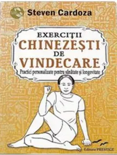 Coperta cărții Exercitii chinezesti de vindecare