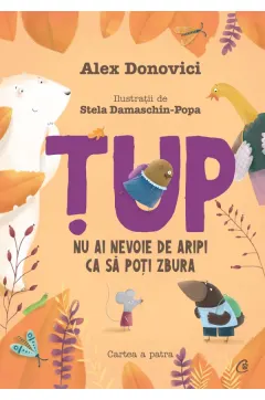Coperta cărții Țup. Nu ai nevoie de aripi ca să poți zbura