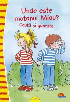Coperta cărții Unde este motanul Miau? Caută și găsește!