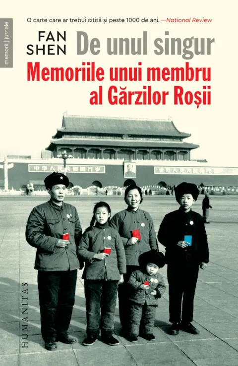 Coperta cărții De unul singur. Memoriile unui membru al Gărzilor Roșii
