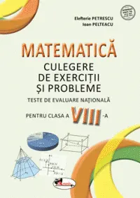 Coperta cărții Matematica. Teste de evaluare nationala pentru clasa a VIII-a