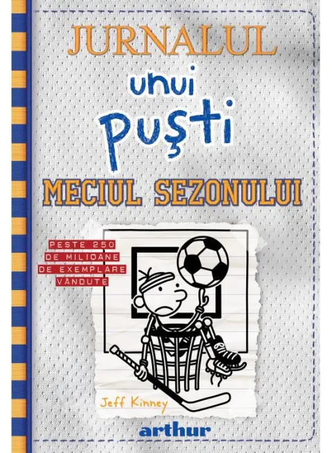 Coperta cărții Jurnalul unui puști 16. Meciul sezonului