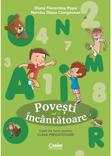 Coperta cărții Povesti incantatoare. Clasa pregatitoare. Caiet de lucru (vol. 1)