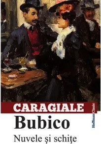Coperta cărții Bubico. Nuvele si schite