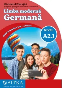 Coperta cărții Limba moderna germana pentru clasele a V-a - a VIII-a, nivel A2.1