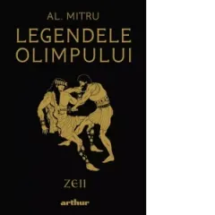 Coperta cărții Legendele Olimpului: Zeii. Editie ilustrata