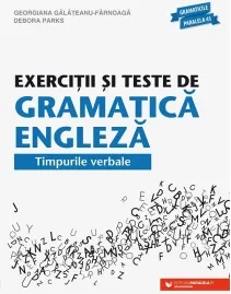 Coperta cărții Exercitii si teste de gramatica engleza. Timpurile verbale
