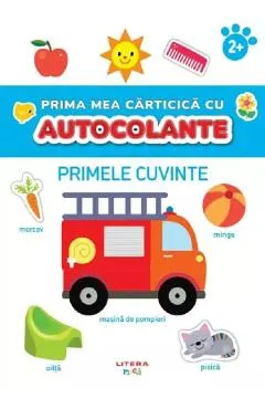 Coperta cărții Prima mea carticica cu autocolante. Primele cuvinte