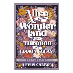 Coperta cărții Alice in Wonderland and Through the Looking Glass