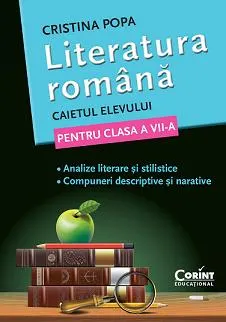 Coperta cărții Literatura romana. caietul elevului pentru clasa a vii-a