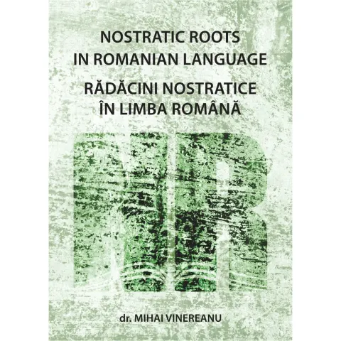 Coperta cărții Rădăcini nostratice în limba română