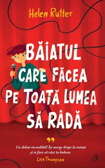 Coperta cărții Băiatul care făcea pe toată lumea să râdă