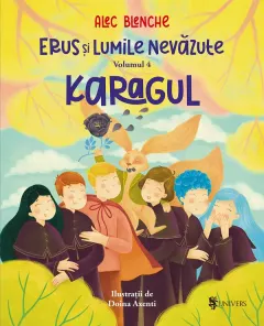 Coperta cărții Erus si lumile nevazute Vol.4: Karagul