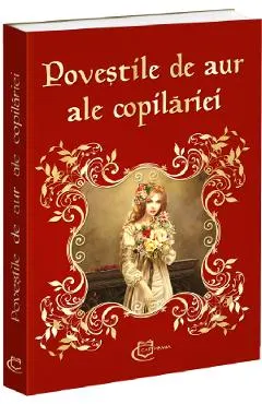 Coperta cărții Povestile de aur ale copilariei