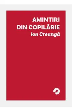 Coperta cărții Amintiri din copilarie