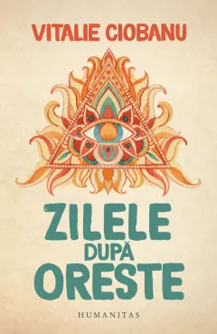Coperta cărții Zilele după Oreste